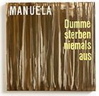 Abbildung 9 - Serie »dein name ist manuela«